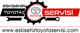 Eskişehir Toyota Servisi | Toyota Servisleri